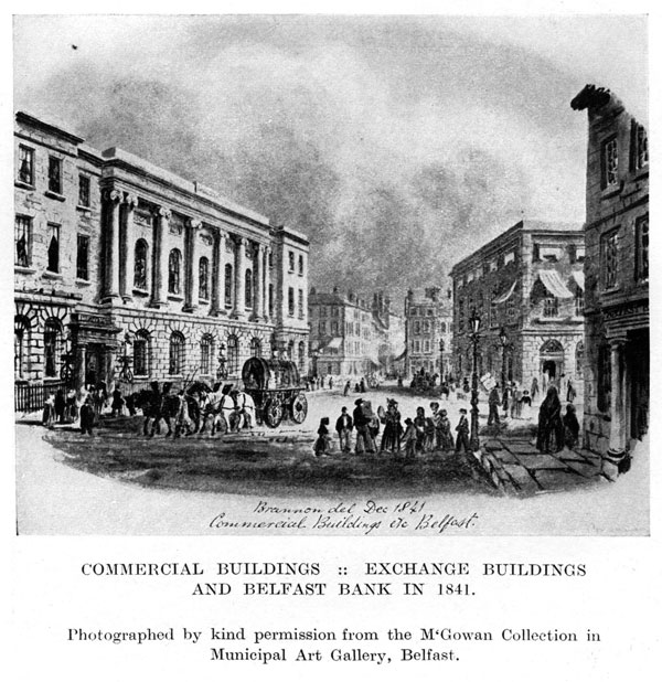 Commercial Buildings :: Exchange Buildings And Belfast Bank In 1841
