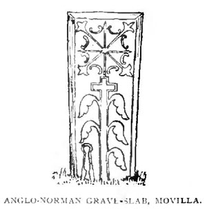 ANGLO-NORMAN GRAVE-SLAB, MOVILLA