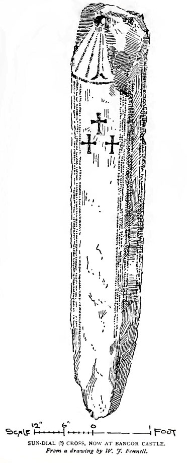 SUNDIAL CROSS, NOW AT BANGOR CASTLE